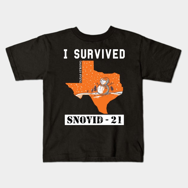 I Survived SNOVID shirt 2021 Texas Strong Snow Apocalypse Kids T-Shirt by ZimBom Designer